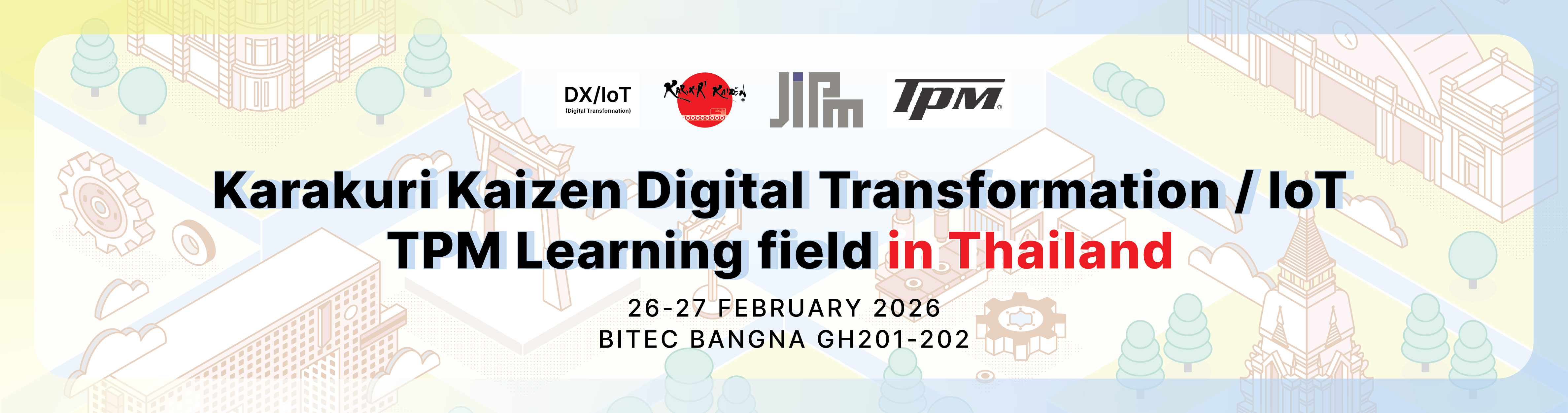 KARAKURI-KAIZEN × TPM LEARNING FIELD in THAILAND